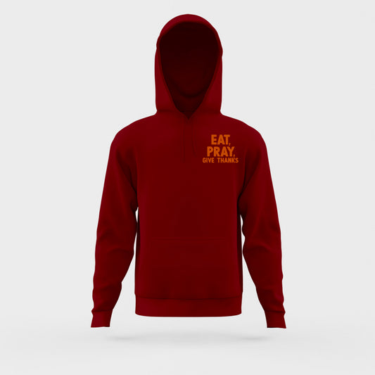 Eat, Pray, Give Thanks Orange Hoodie