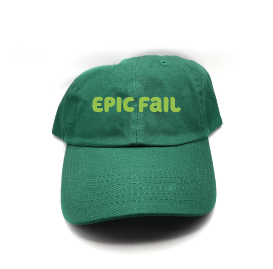 Epic Fail Green Dad Hat