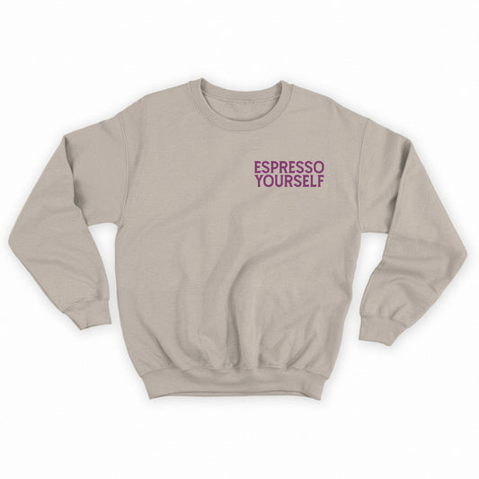 Espresso Yourself Violet Sweatshirt