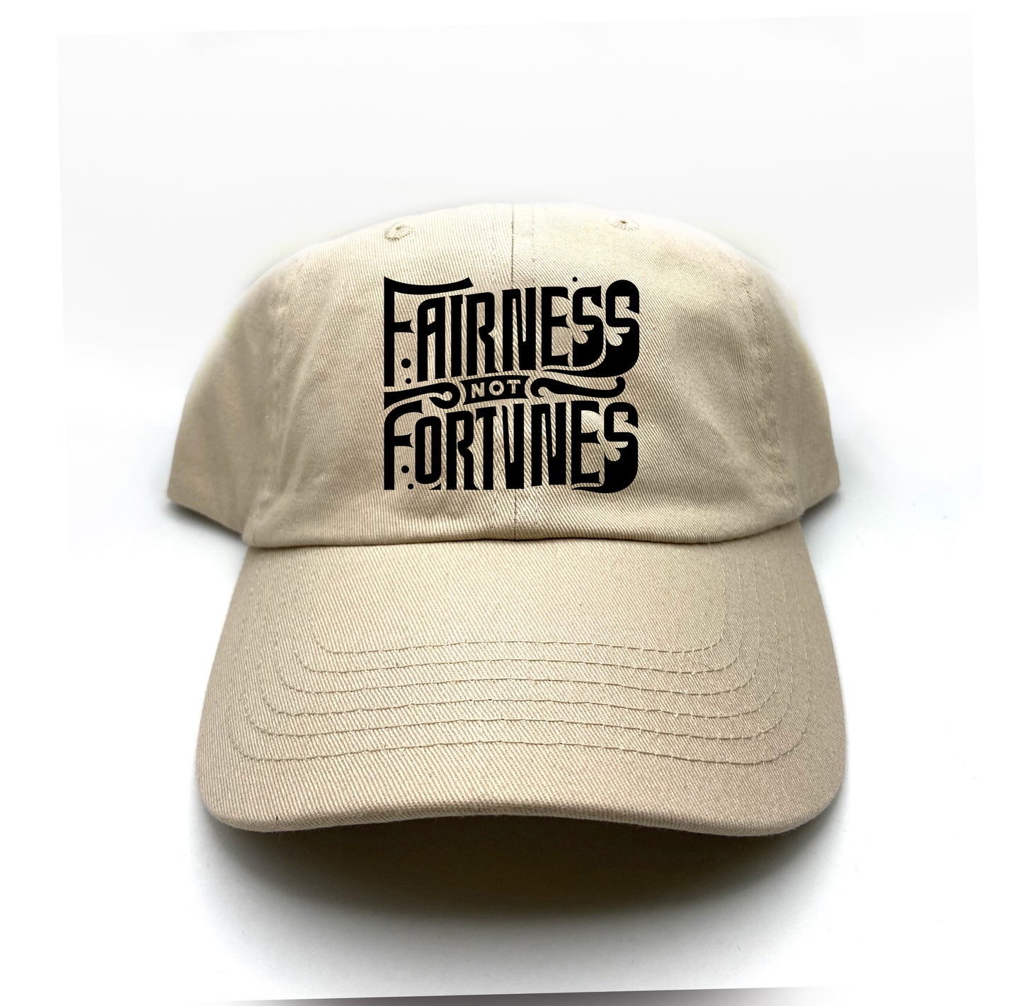 Fairness, Not Fortunes Dad Hat