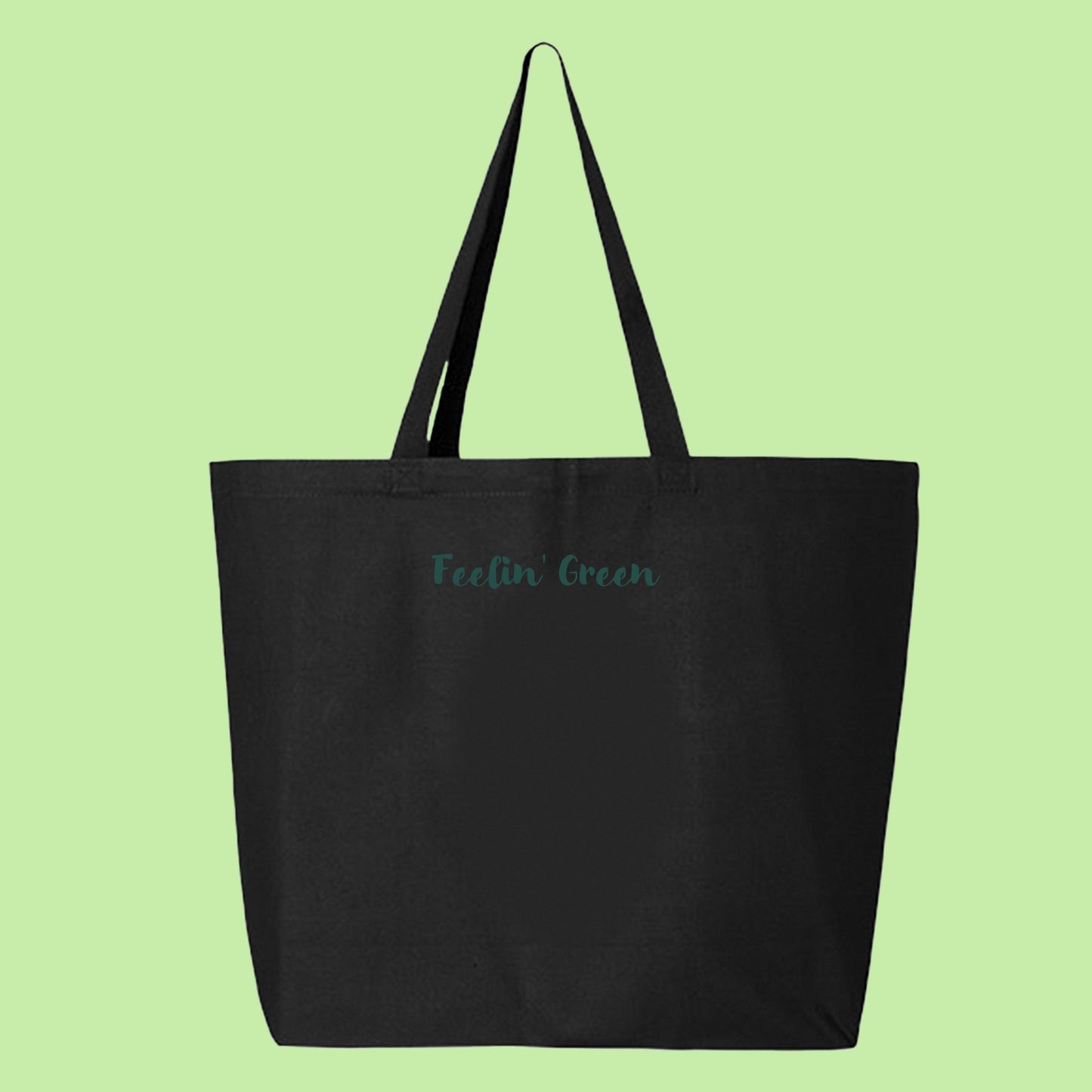 Feelin' Green Dark Green Tote Bag