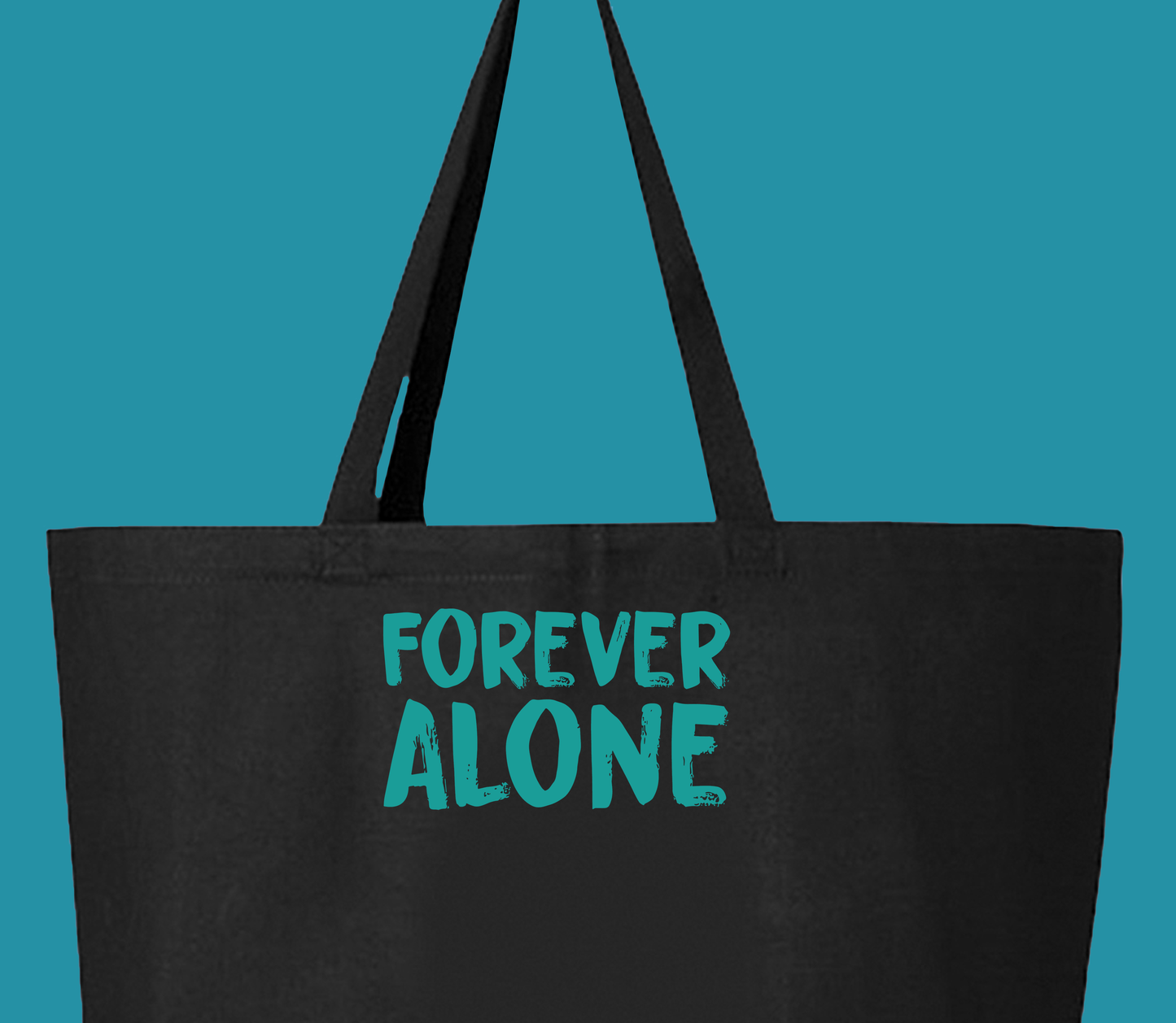 Forever Alone Green Tote Bag
