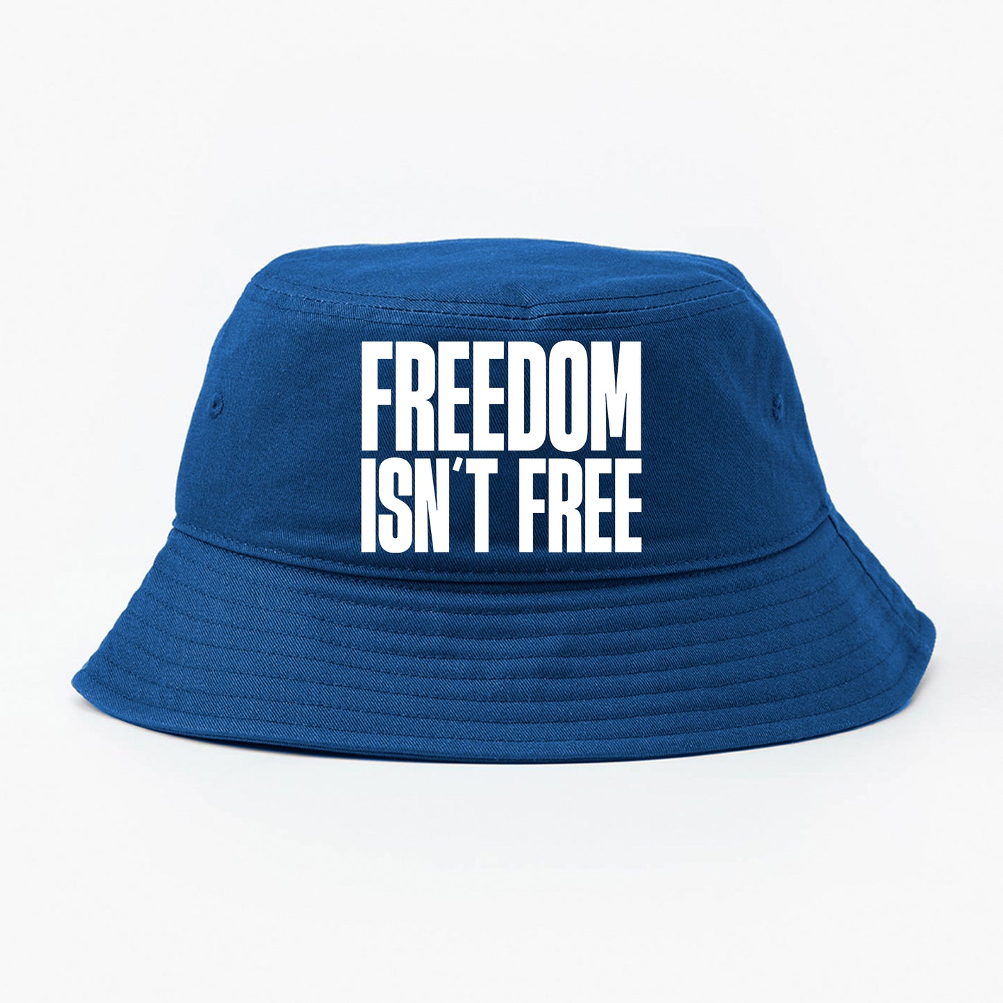 Freedom Isn't Free Blue White Hat