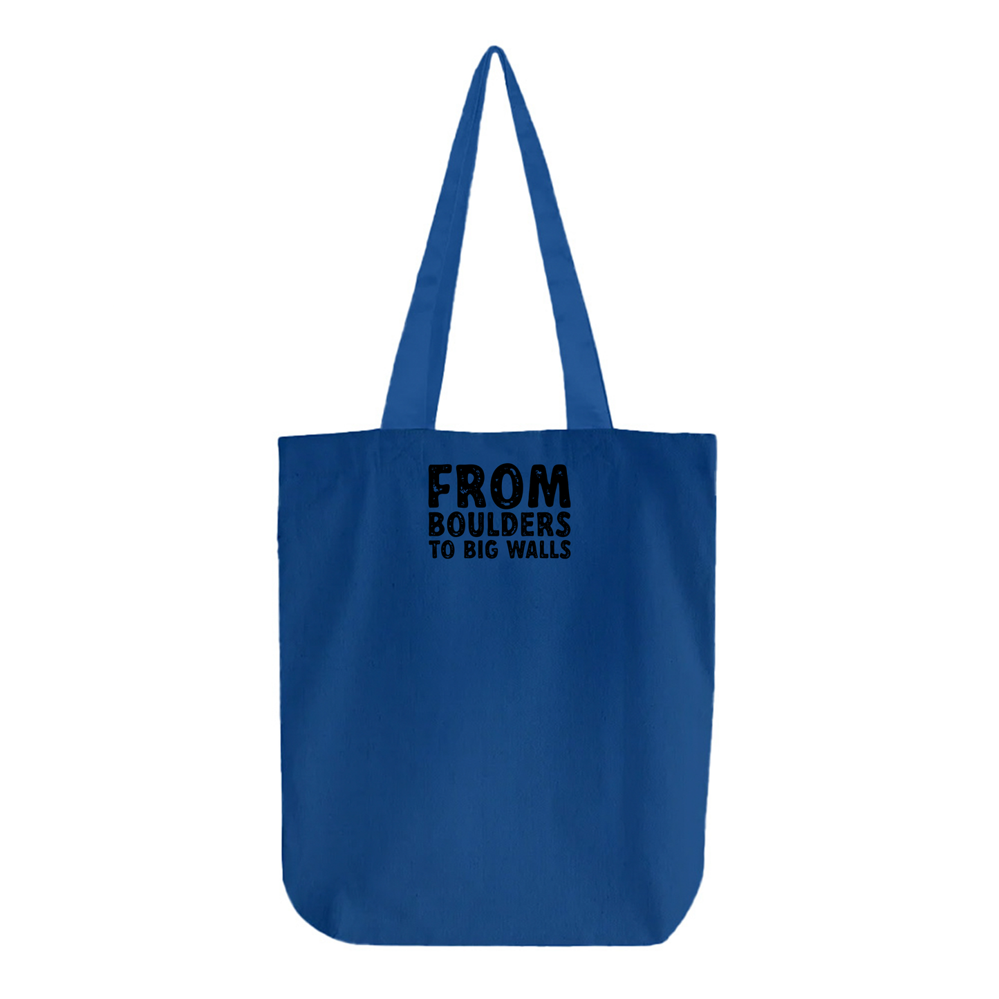 "From Boulders to Big Walls" Black Tote Bag