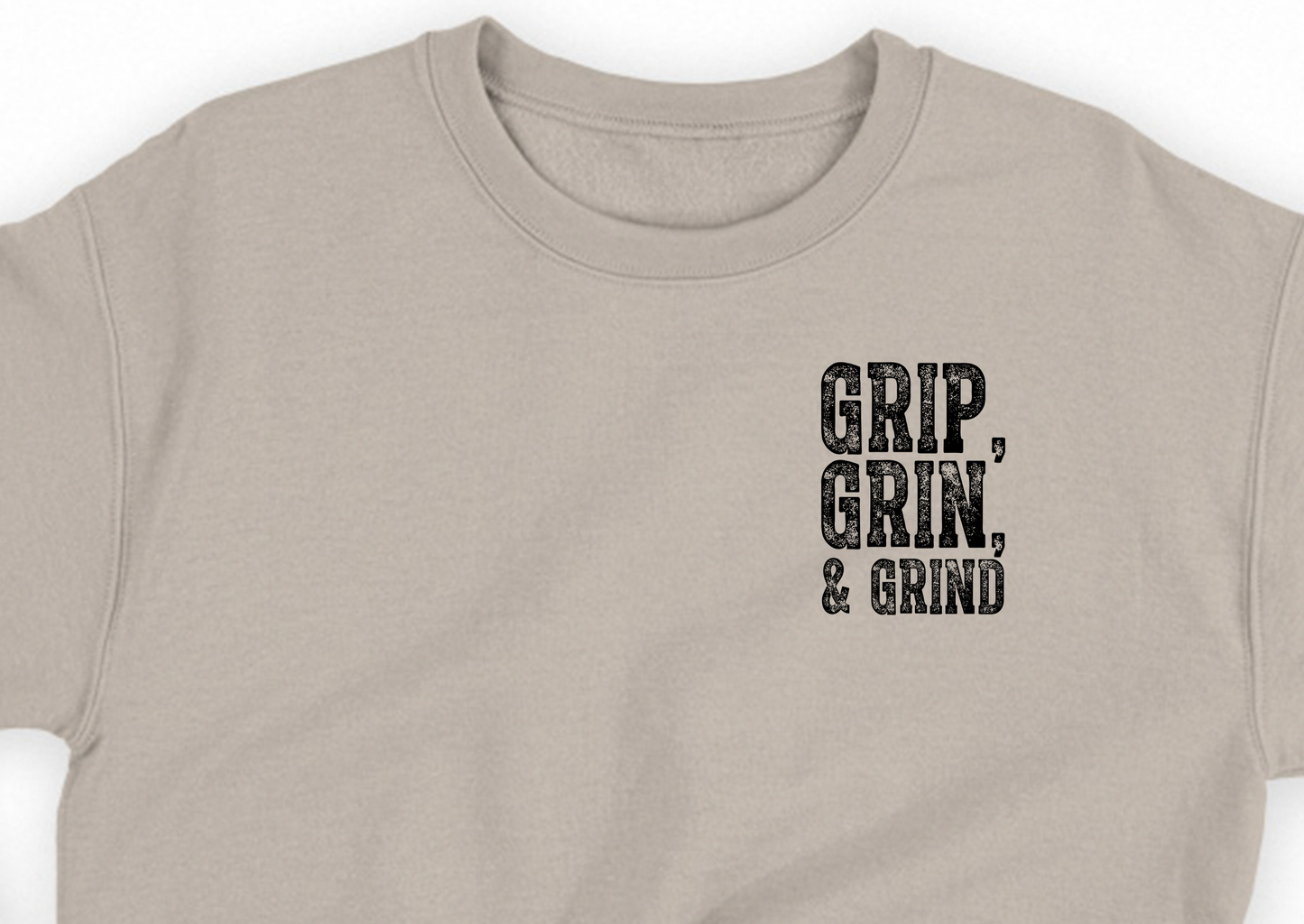 "Grip, Grin, & Grind" Black Sweatshirt