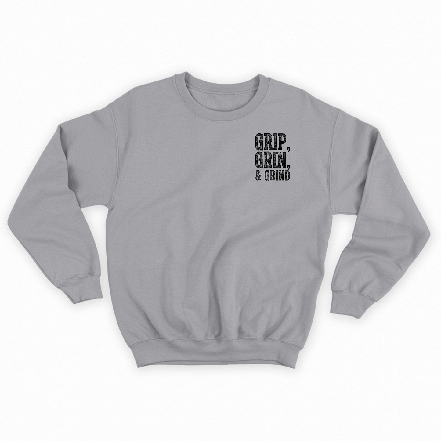 "Grip, Grin, & Grind" Black Sweatshirt