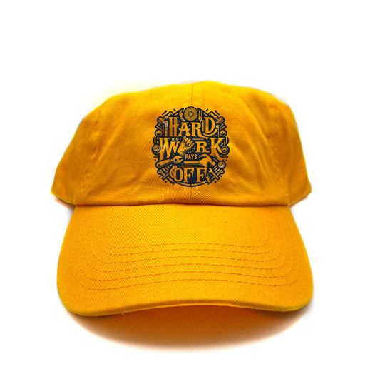 Hard Work Pays Off Dad Hat