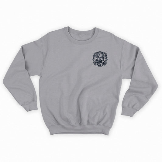 Hard Work Pays Off Sweatshirt