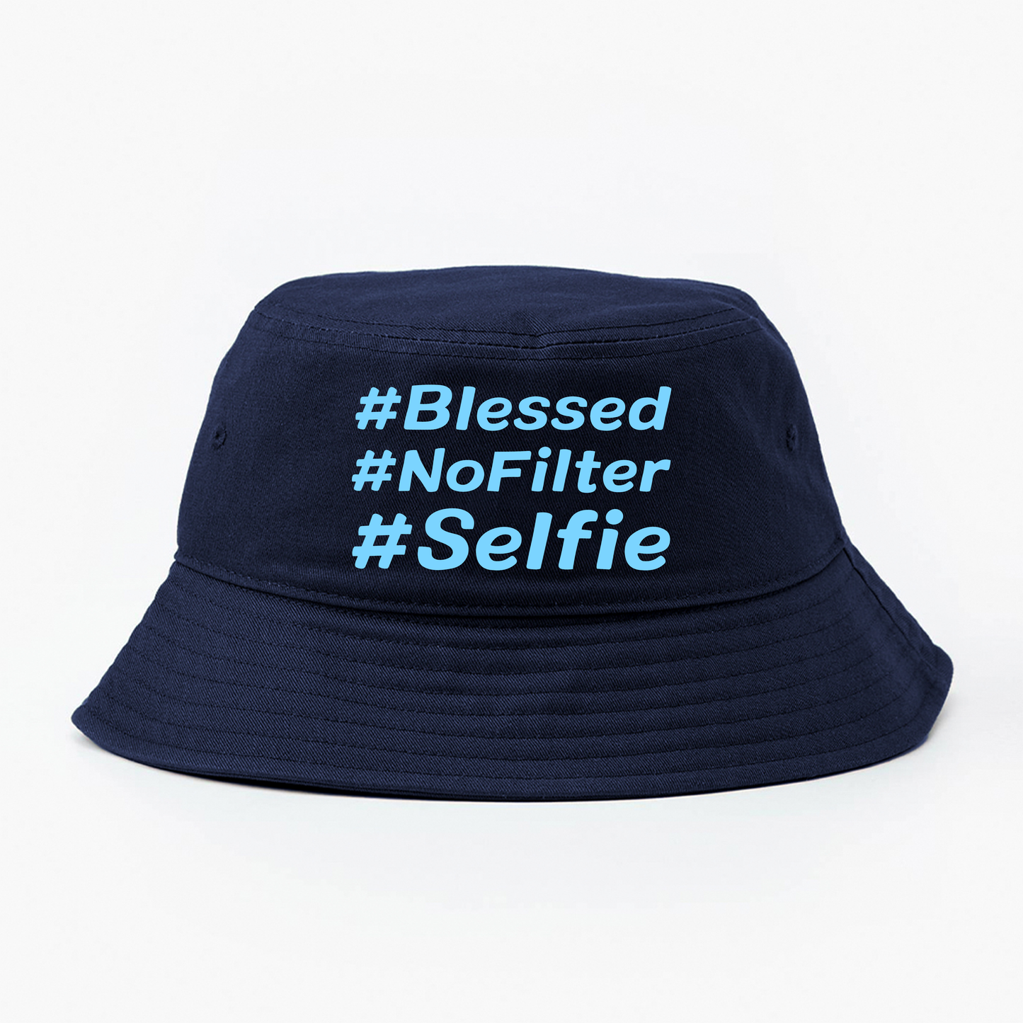 #Blessed #NoFilter #Selfie Blue Bucket Hat