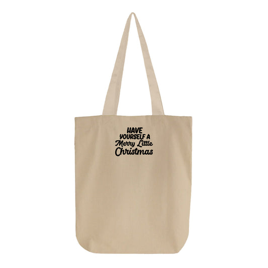 "Have Yourself a Merry Little Christmas" Black Tote Bag