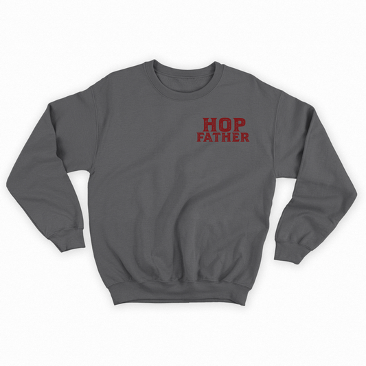 Hop Father Brown Sweatshirt