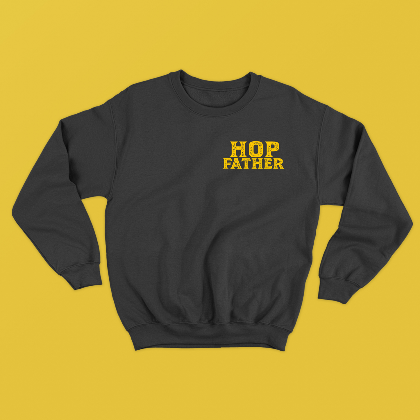 Hop Father Yellow Sweatshirt