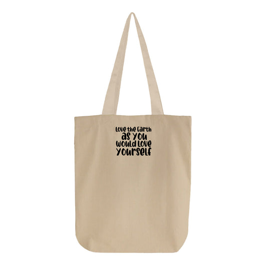 Love the Earth as You Would Love Yourself Black Tote Bag