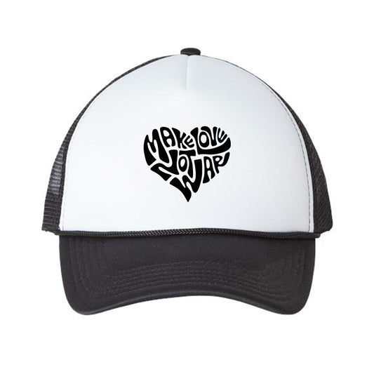 Make Love, Not War Black Foam Trucker Hat