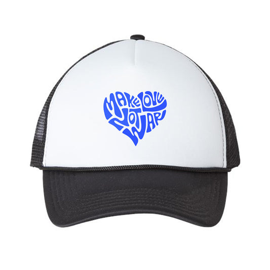 Make Love Not War Blue Foam Trucker