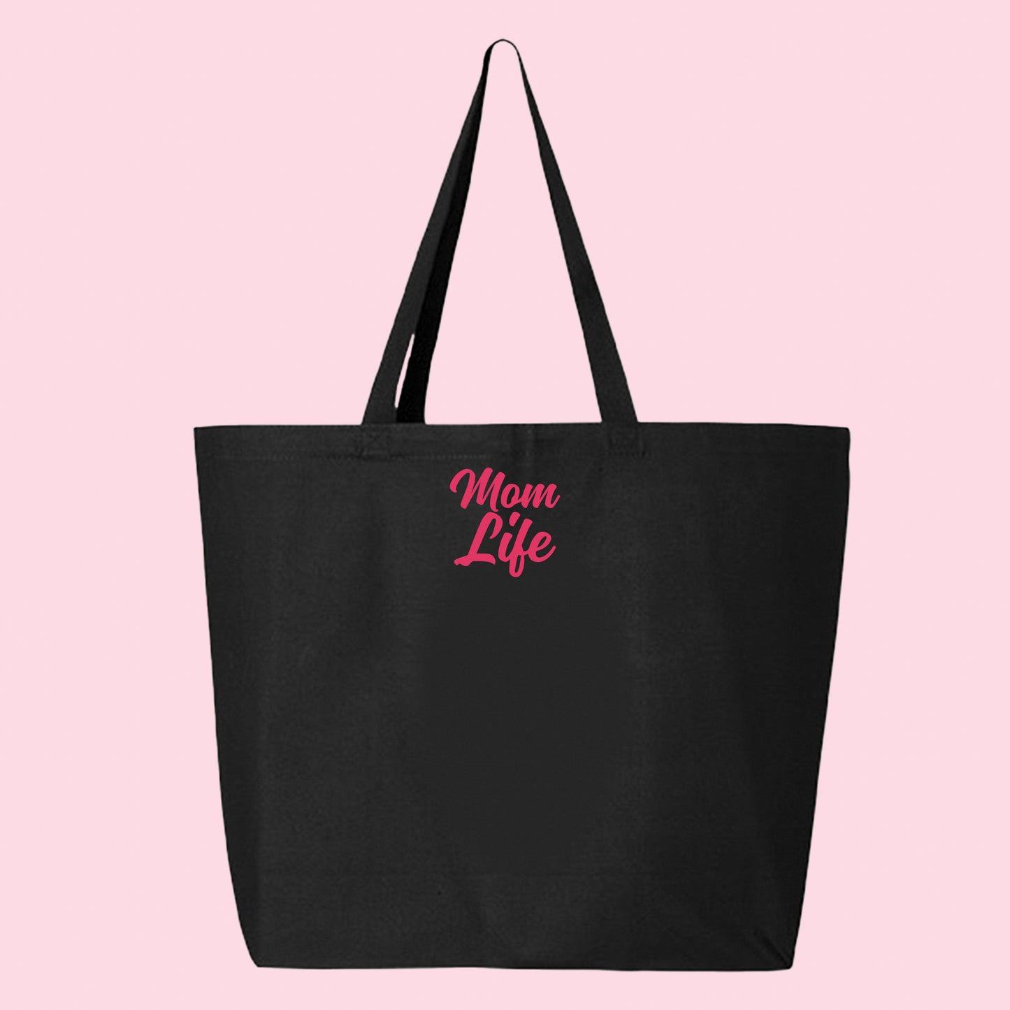 Mom Life Pink Tote Bag