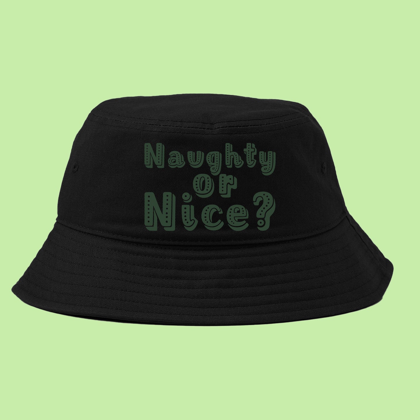 Naughty or Nice? Dark Green Bucket Hat
