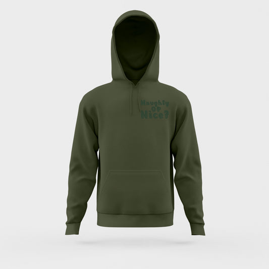 Naughty or Nice? Dark Green Hoodie