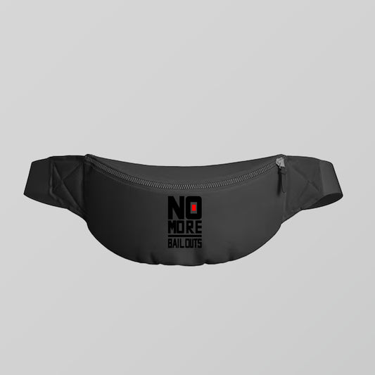 No More Bailouts Fanny Pack