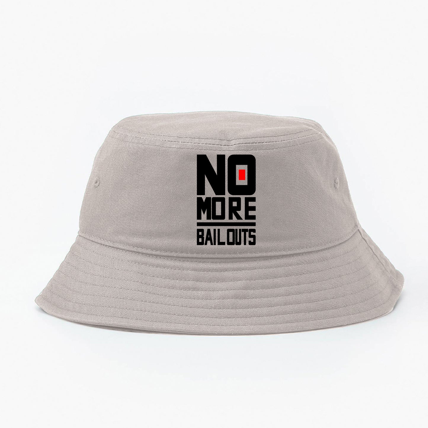 No More Bailouts Bucket Hat