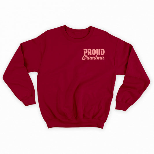Proud Gradma Pink Sweatshirt