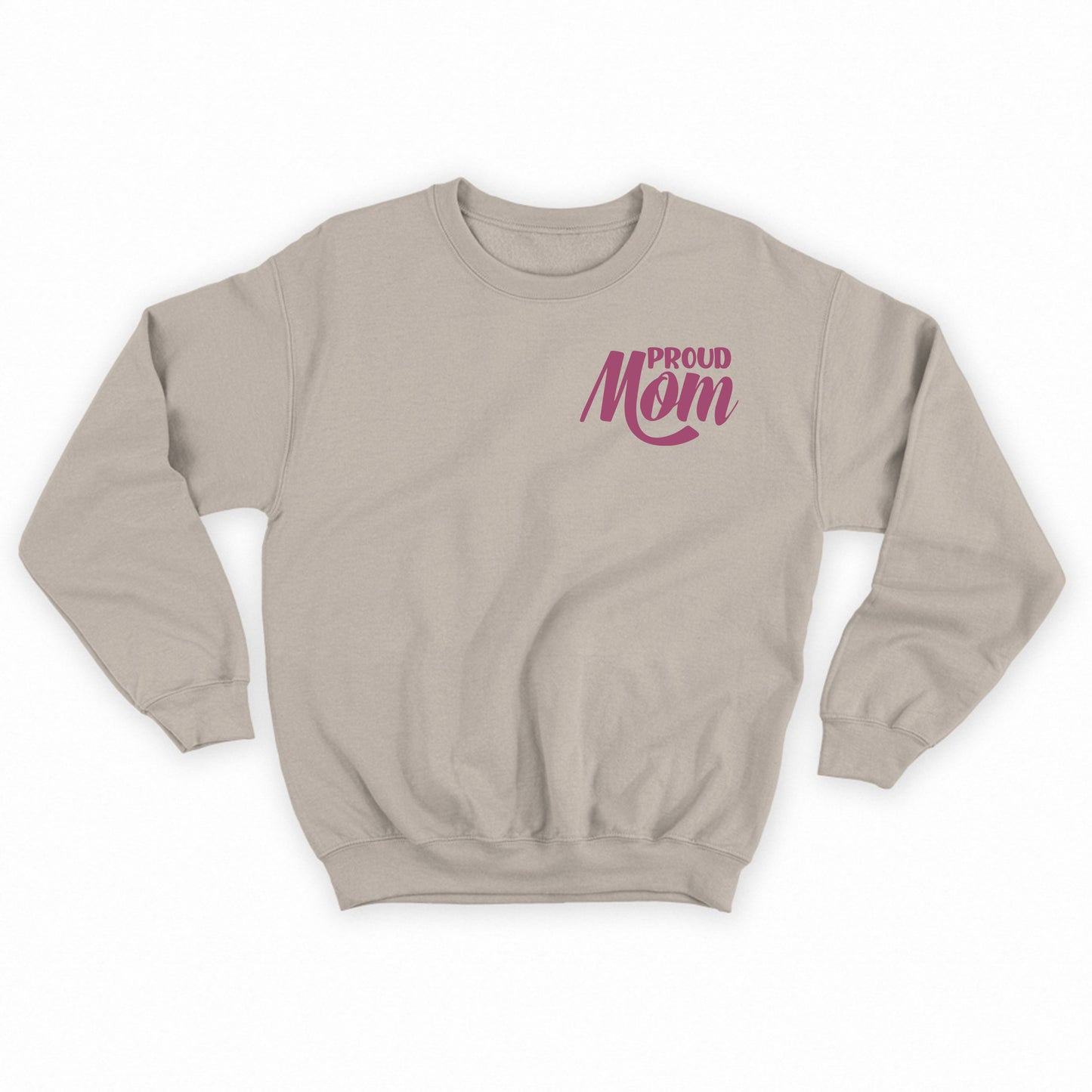 Proud MOM Haze Sweatshirt