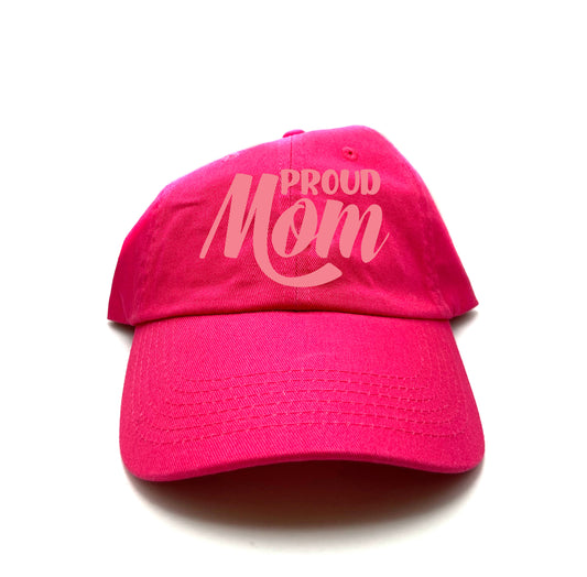 Proud MOM Pink Dad Hat