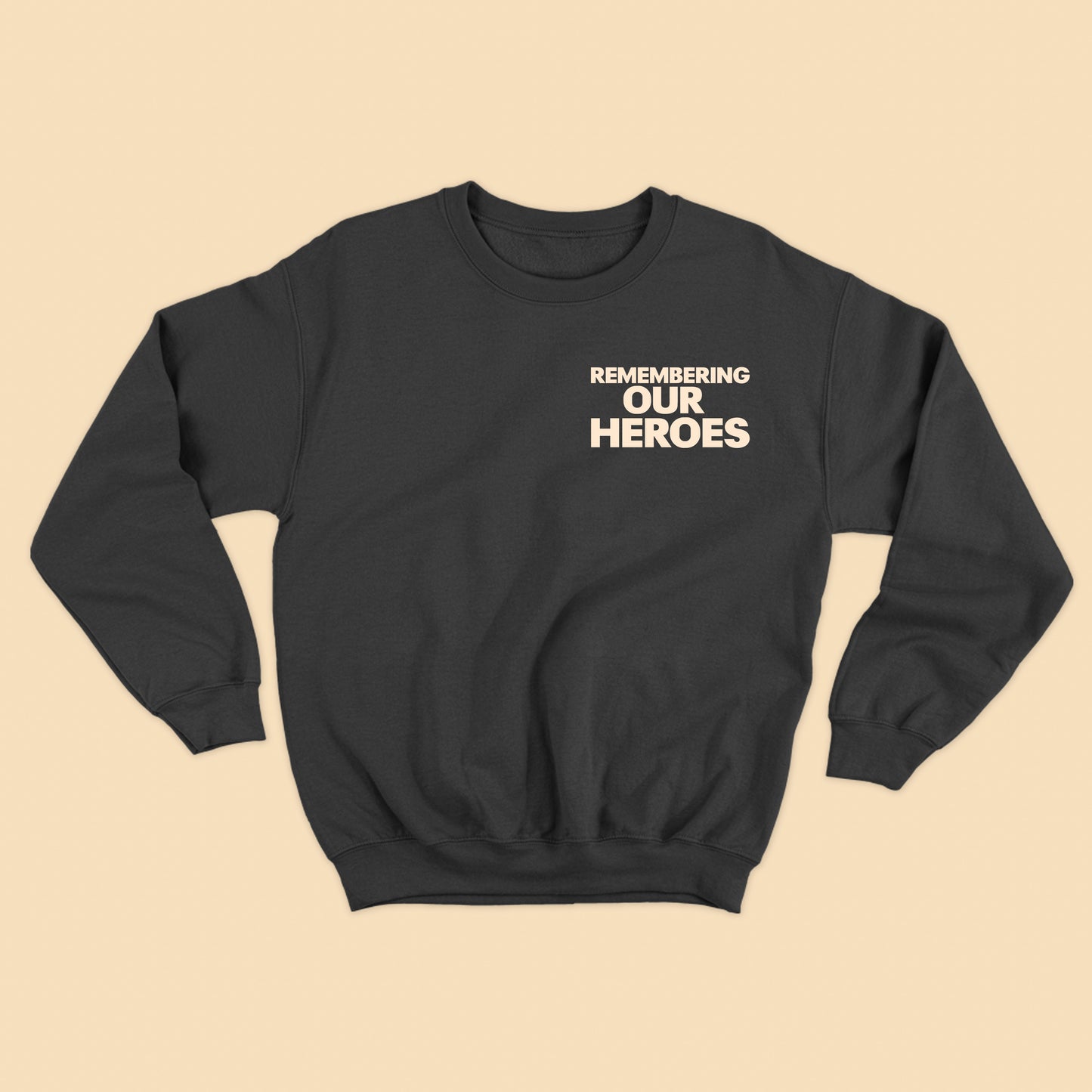 Remembering Our Heroes Tan Sweatshirt