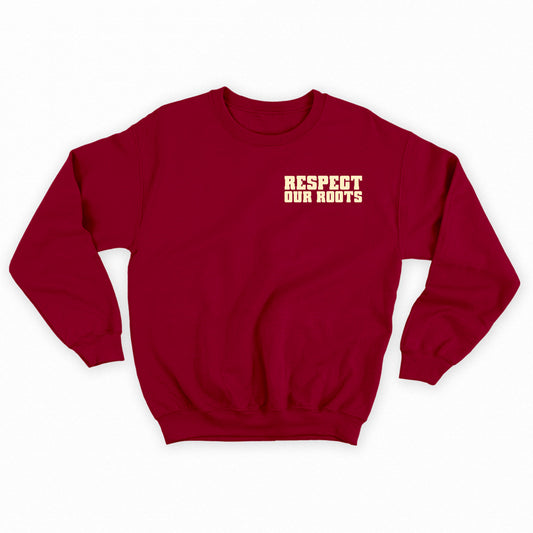 Respect Our Roots" Tan Sweatshirt