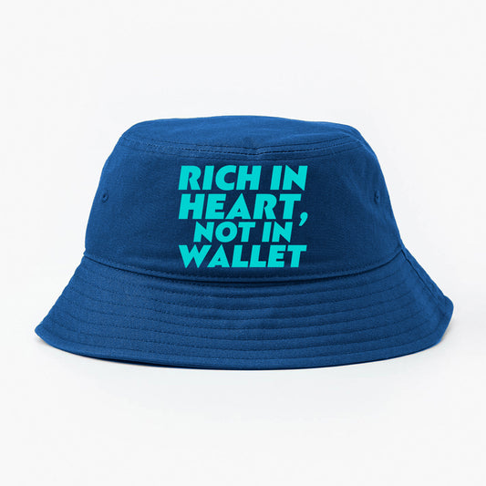 Rich in Heart, Not in Wallet Mint Blue Bucket Hat