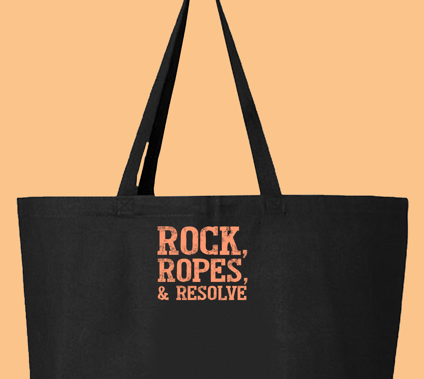 "Rock, Ropes, & Resolve" Peach Tote Bag