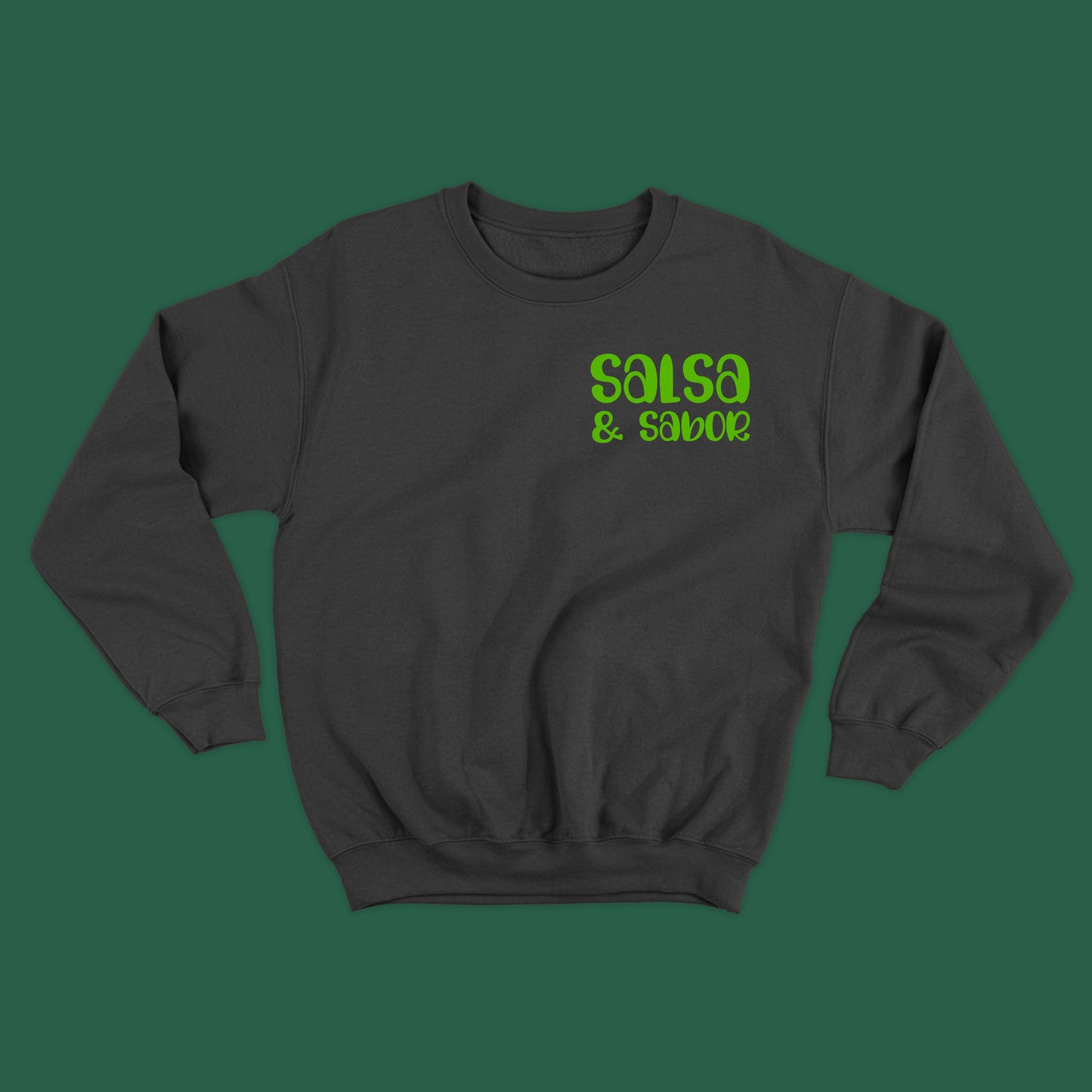 Salsa & Sabor Green Sweatshirt