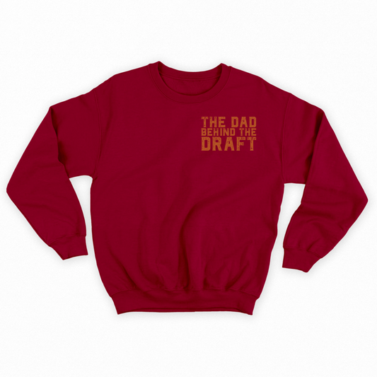 The Dad Behind the Draft Brown Sweatshirt