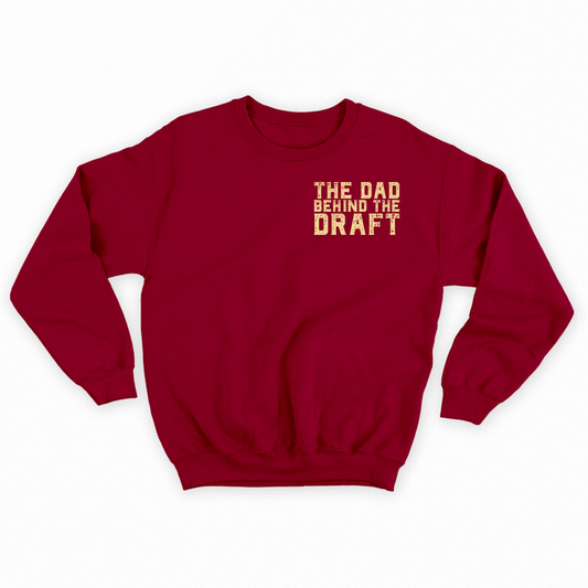 The Dad Behind the Draft Tan Sweatshirt
