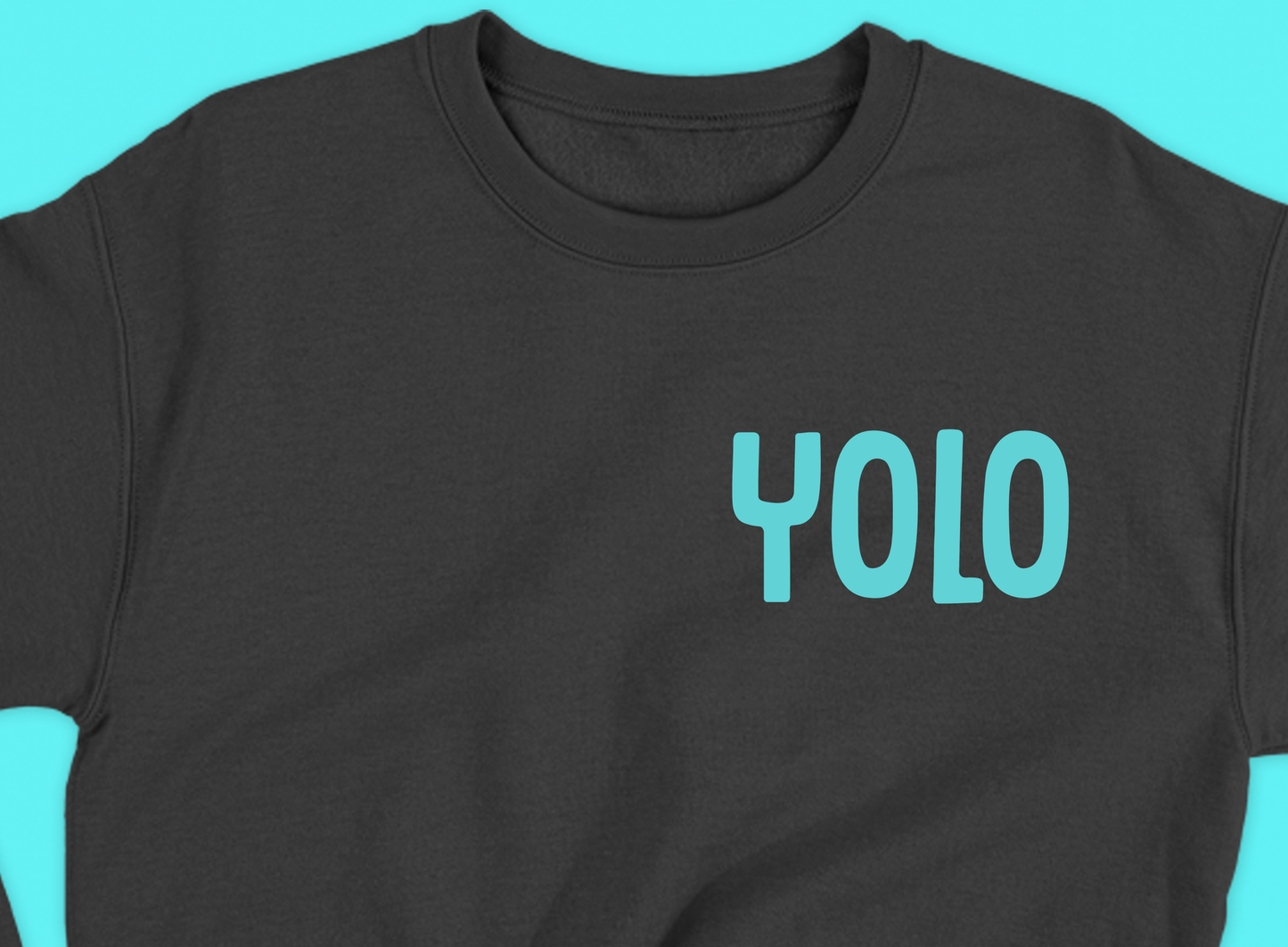 YOLO Blue Sweatshirt