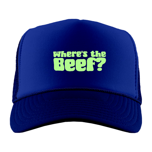 Where's the Beef? Green Foam Trucker Hat