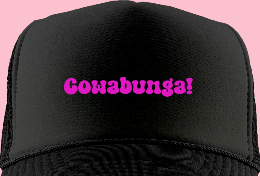 Cowabunga! Pink Foam Trucker Hat