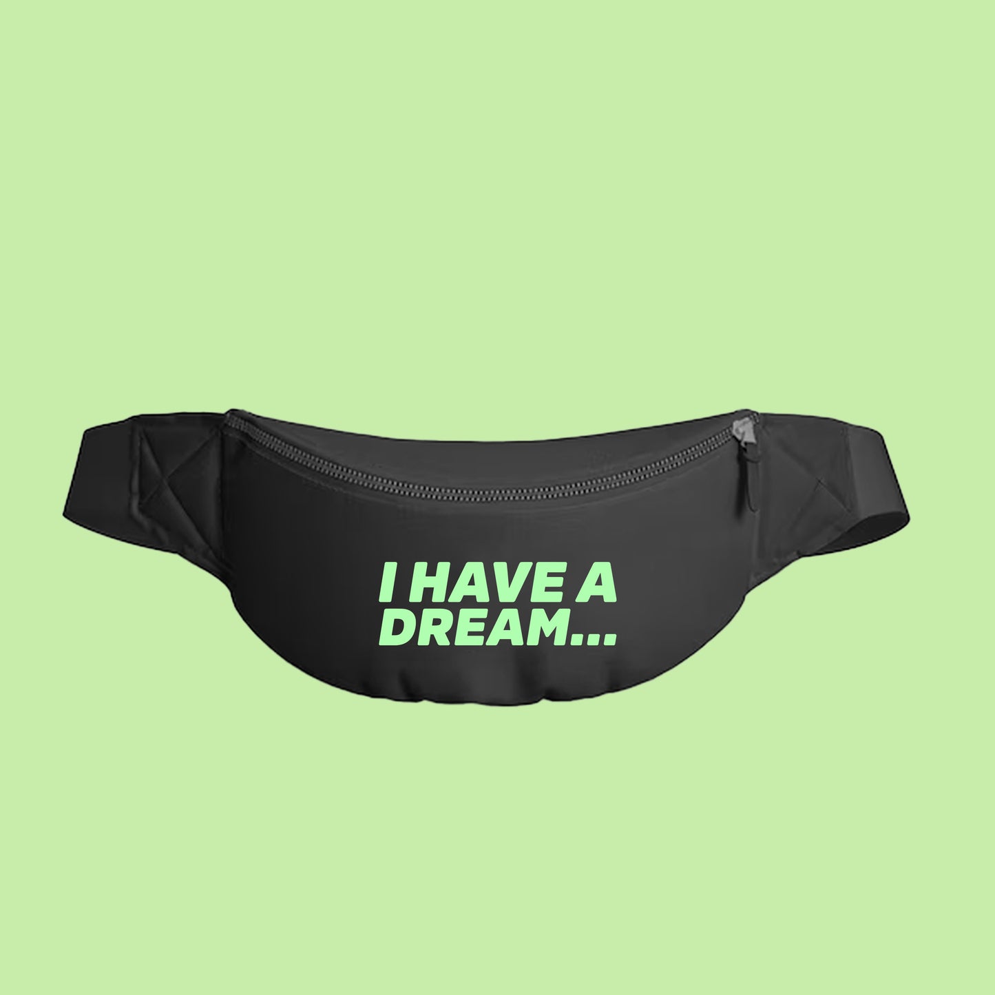 I Have A Dream... Green Fanny Pack