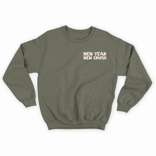 New Year New Crush Pristine Sweatshirt