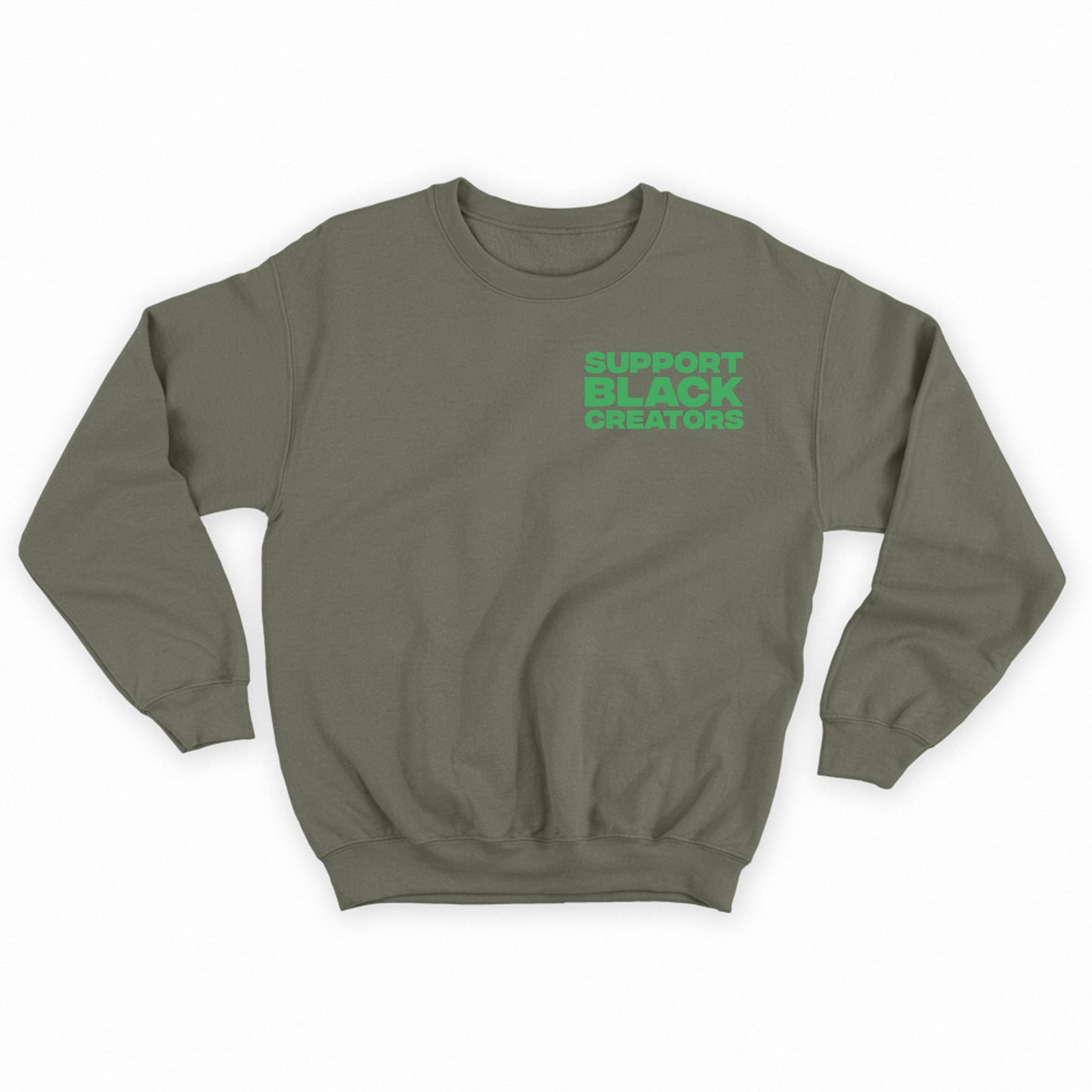 Support Black Creators Green Sweatshirt